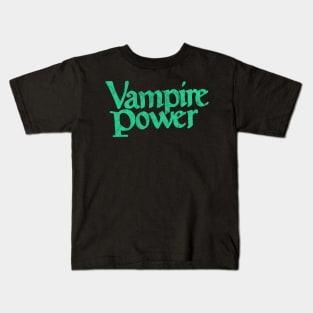 Vampire Power Kids T-Shirt